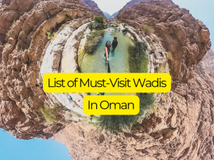 4 Best Wadis in Oman That you Must Visit